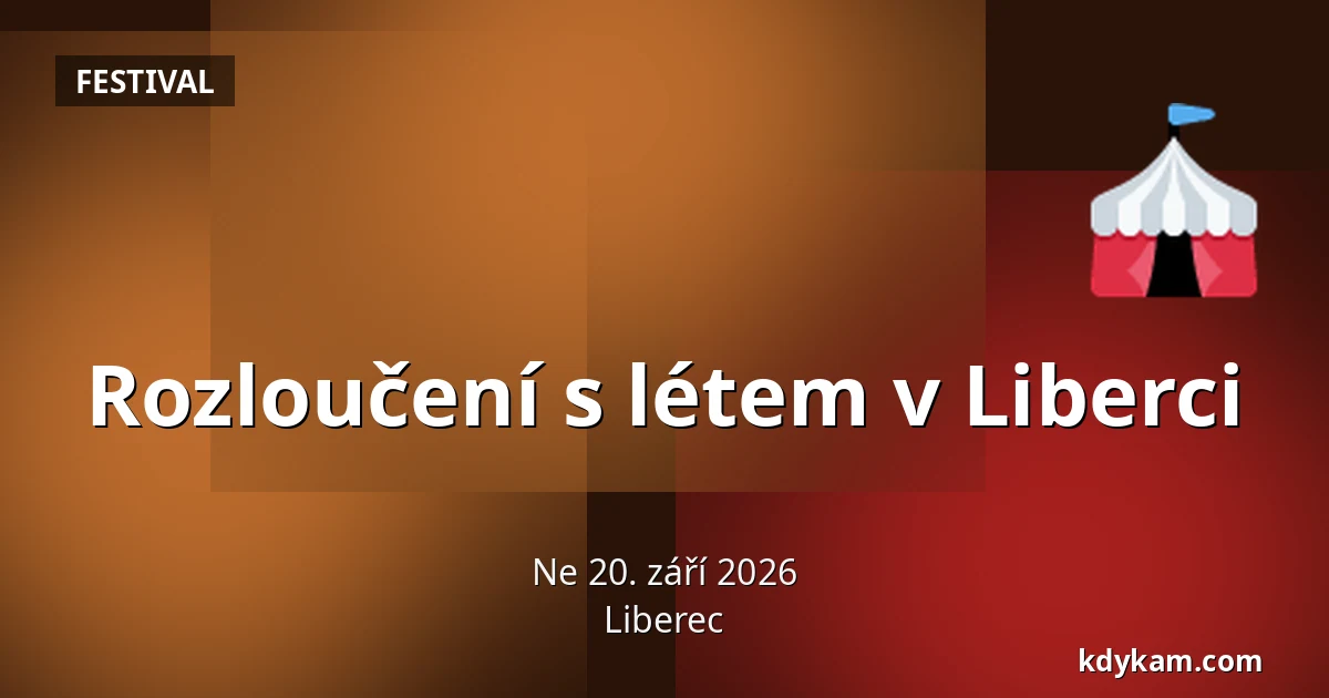Rozloučení s létem v Liberci — Liberec