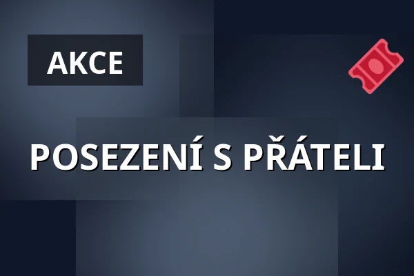 POSEZENÍ S PŘÁTELI — Zámecké nádvoří, Kuřim