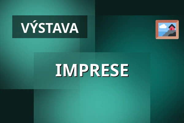 IMPRESE — Velký sál Záložny, Litovel