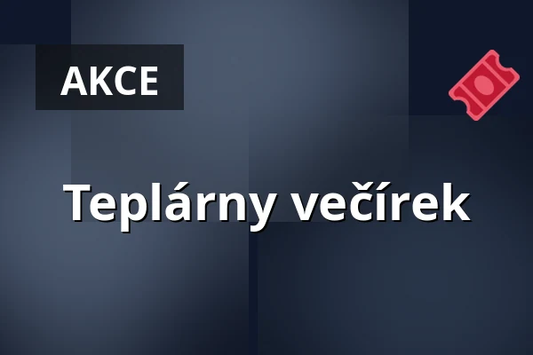 Teplárny večírek — Kino Sokol, Kladno