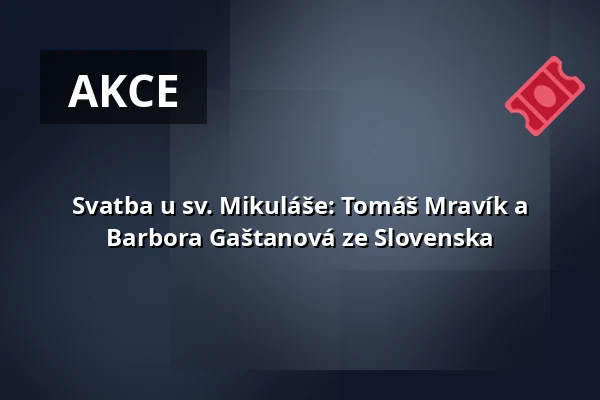 Svatba u sv. Mikuláše: Tomáš Mravík a Barbora Gaštanová ze Slovenska — Kostel sv. Mikuláše, Znojmo