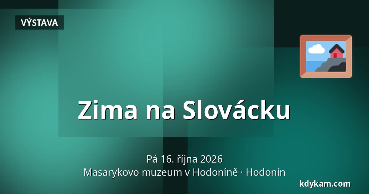 Zima na Slovácku — Masarykovo muzeum v Hodoníně, Hodonín