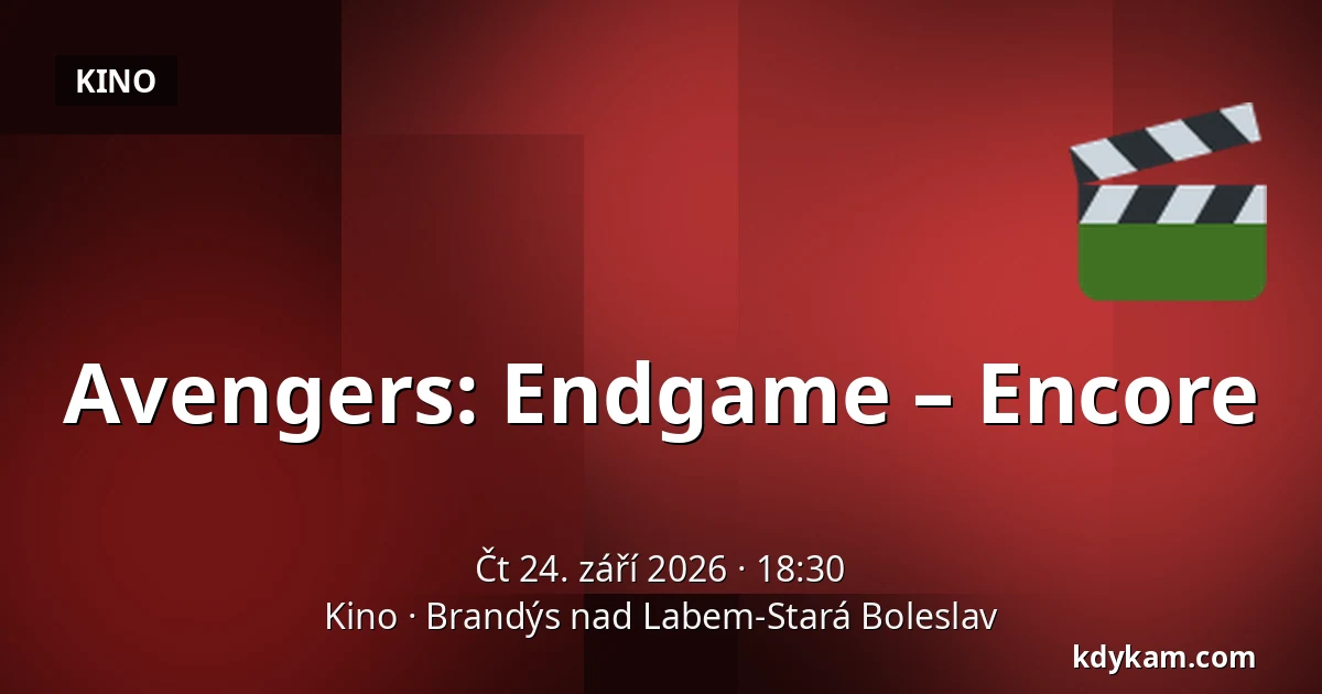 Avengers: Endgame – Encore — Kino, Brandýs nad Labem-Stará Boleslav
