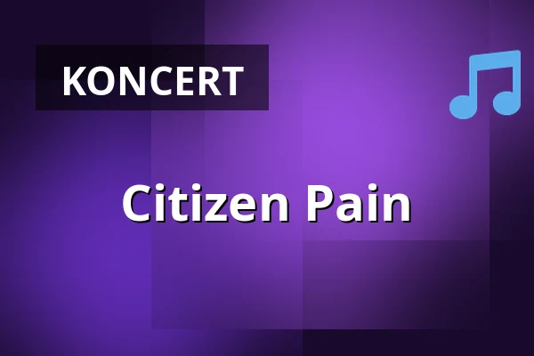 Citizen Pain — Vzorkovna, Praha