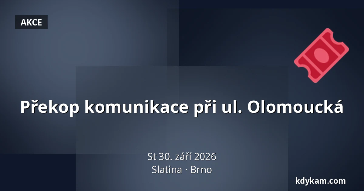 Překop komunikace při ul. Olomoucká — Slatina, Brno