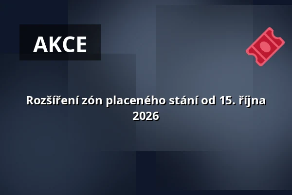 Rozšíření zón placeného stání od 15. října 2026 — Praha 8, Praha