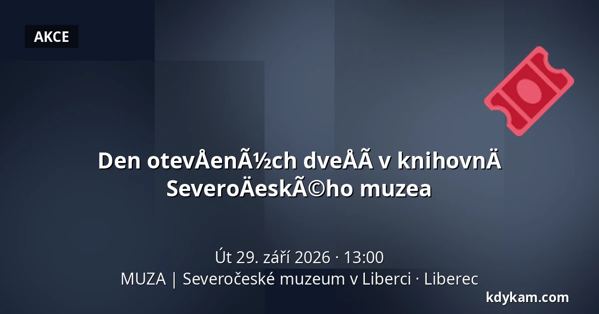 Den otevÅenÃ½ch dveÅÃ­ v knihovnÄ SeveroÄeskÃ©ho muzea — MUZA | Severočeské muzeum v Liberci, Liberec