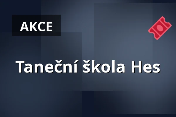 Taneční škola Hes — Kulturní dům Ládví, Praha