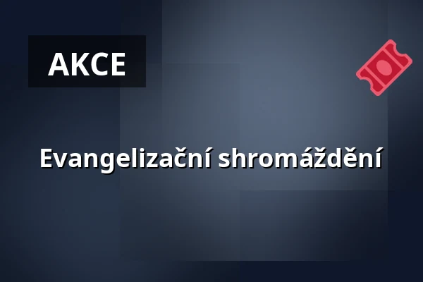 Evangelizační shromáždění — Úřad městské části Brno-střed, Brno