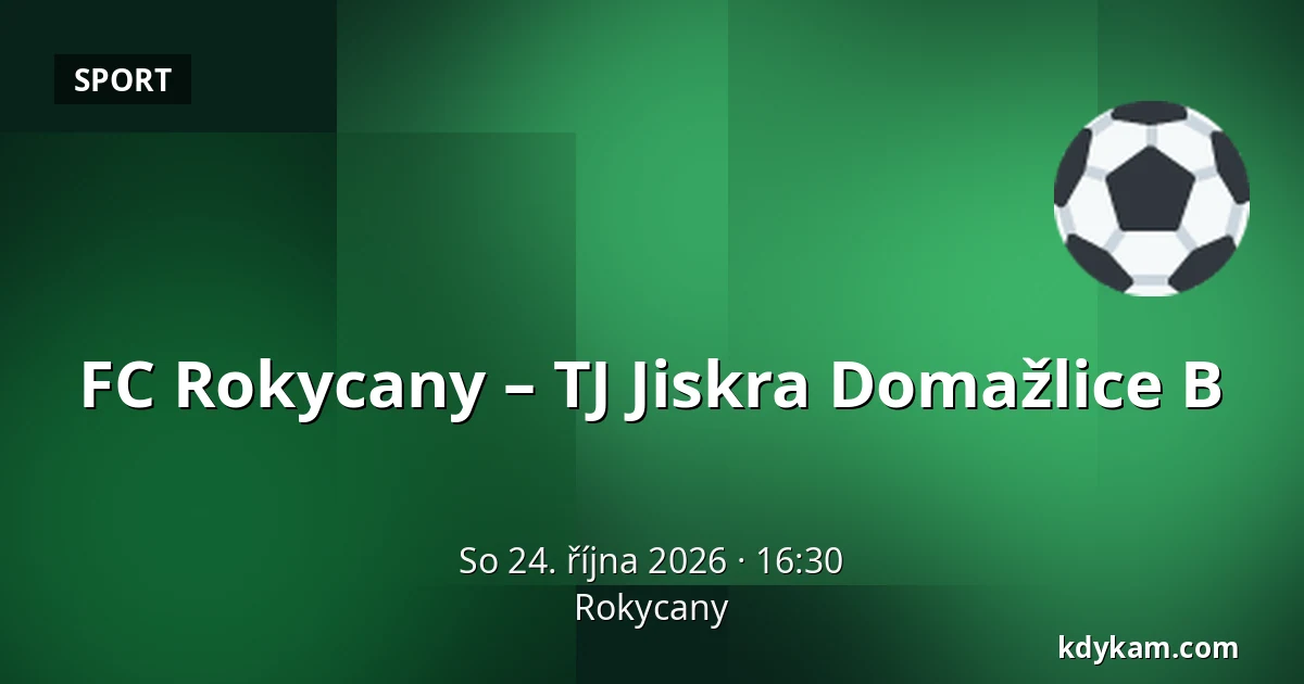 FC Rokycany – TJ Jiskra Domažlice B — Rokycany