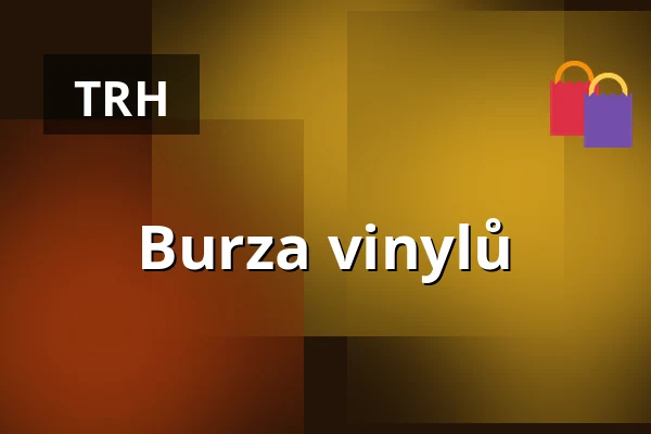 Burza vinylů — Melodka na Střeláku, Brno