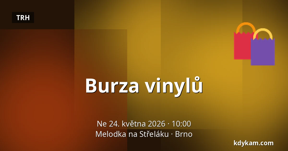 Burza vinylů — Melodka na Střeláku, Brno