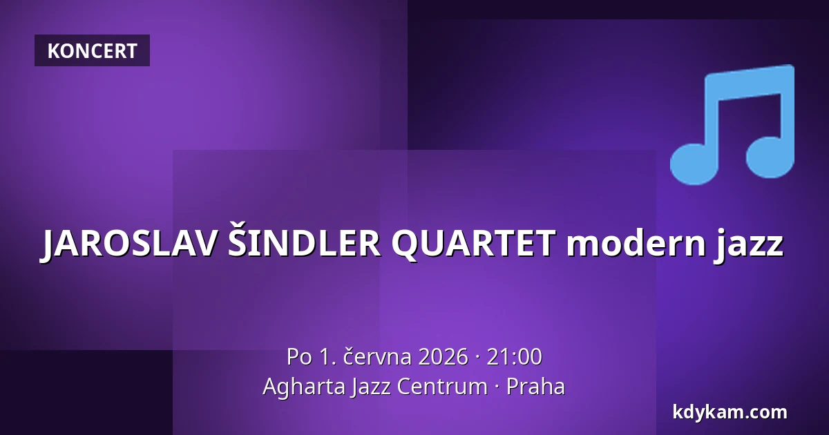 JAROSLAV ŠINDLER QUARTET modern jazz — Agharta Jazz Centrum, Praha