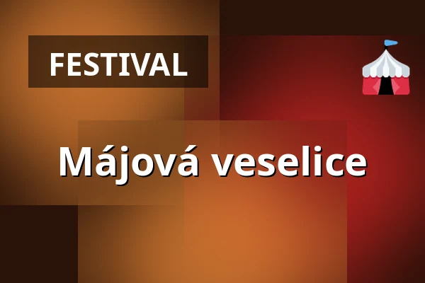 Májová veselice — Horní Měcholupy, Praha