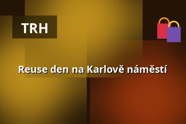 Reuse den na Karlově náměstí — Praha 2, Praha