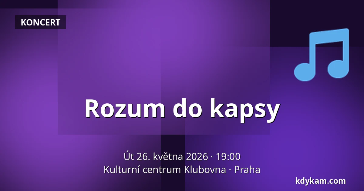 Rozum do kapsy — Klubovna, Praha