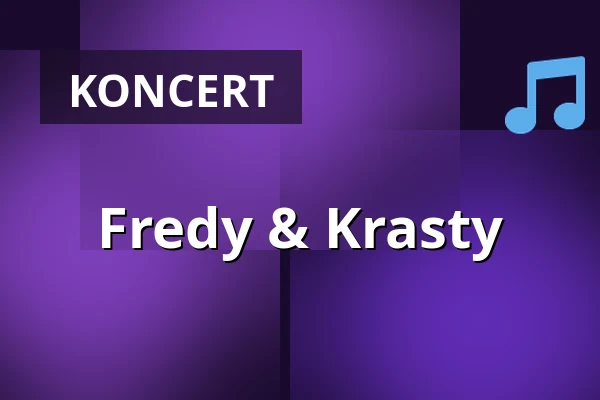 Fredy & Krasty — Sportovní areál V Luhu, Třemošná