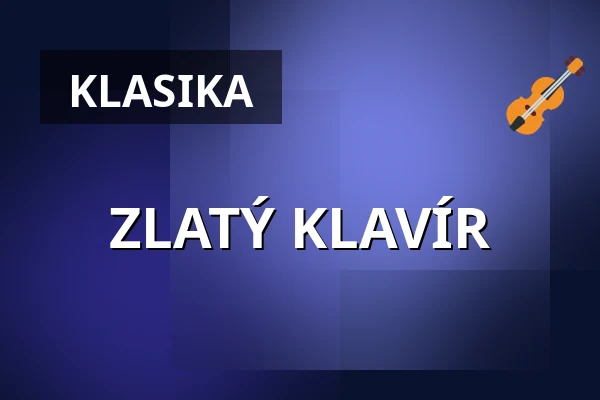 ZLATÝ KLAVÍR — Komorní filharmonie Pardubice, Pardubice