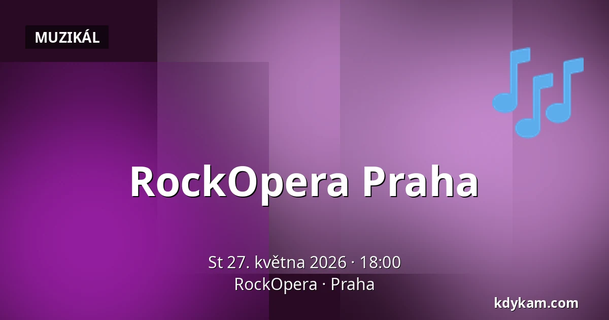 RockOpera Praha — RockOpera, Praha