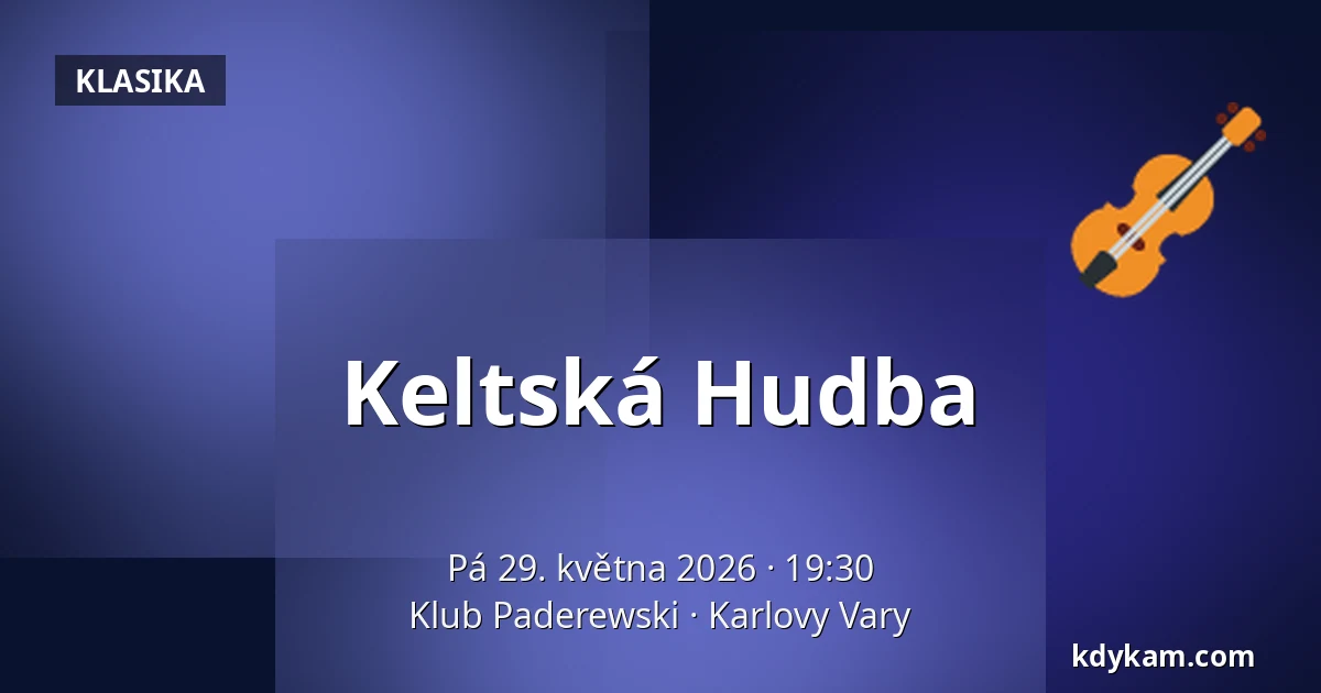 Keltská Hudba — Klub Paderewski, Karlovy Vary