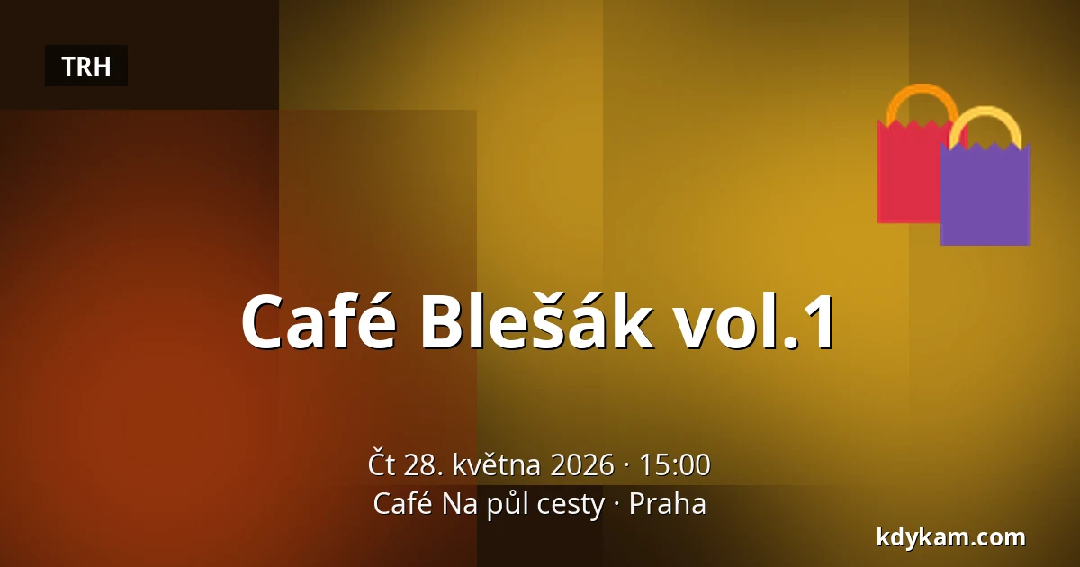 Café Blešák vol.1 — Café Na půl cesty, Praha
