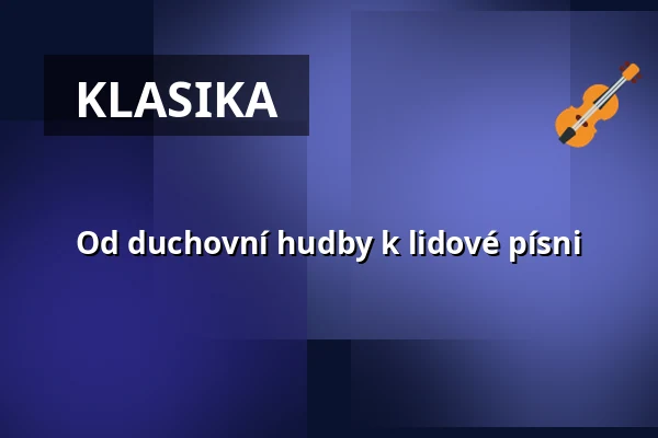 Od duchovní hudby k lidové písni — Červený kostel, Brno