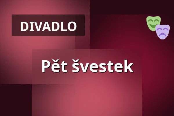 Pět švestek — Měšťanská beseda, Plzeň