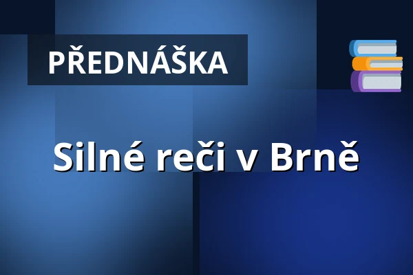 Silné reči v Brně — KC Semilasso, Brno