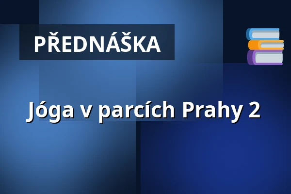 Jóga v parcích Prahy 2 — Riegrovy sady - amfiteátr, Praha