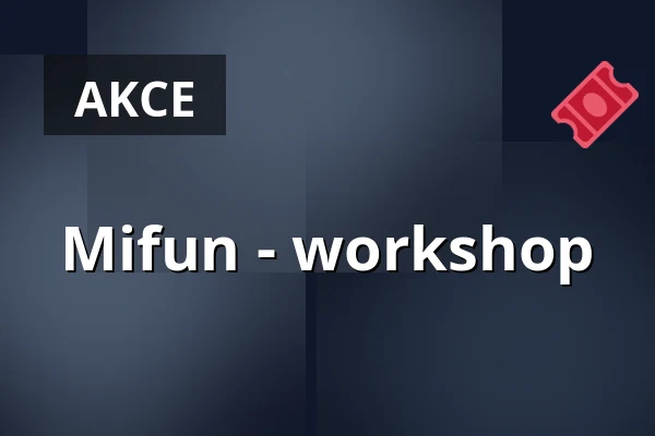 Mifun - workshop — Club Kino, Černošice