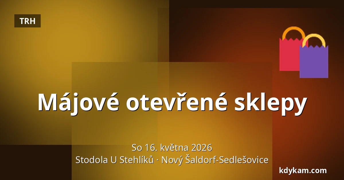 Májové otevřené sklepy — Stodola U Stehlíků, Nový Šaldorf-Sedlešovice
