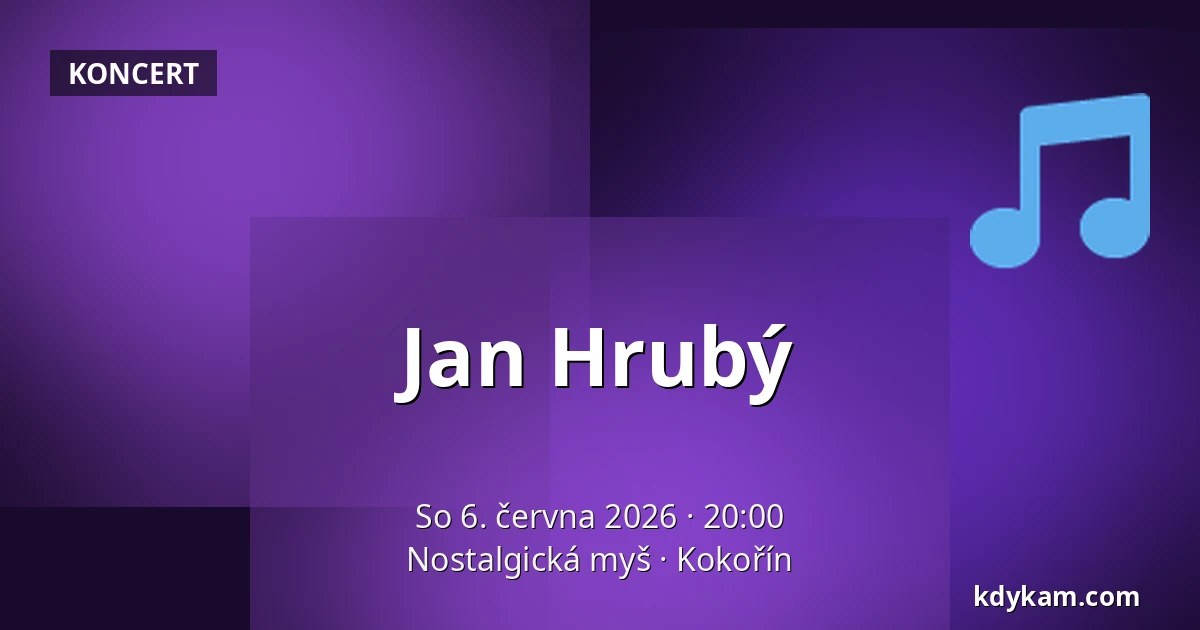 Jan Hrubý — Nostalgická myš, Kokořín