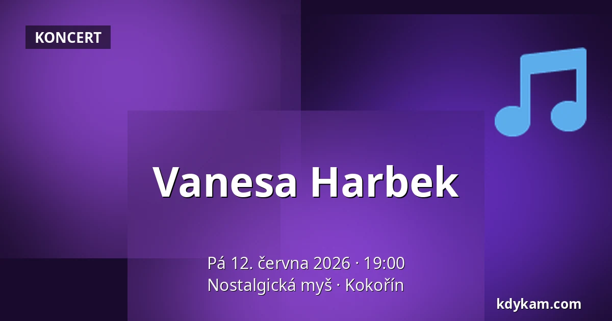 Vanesa Harbek — Nostalgická myš, Kokořín