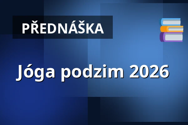 Jóga podzim 2026 — Městské divadlo Dr. Josefa Čížka, Náchod