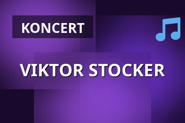VIKTOR STOCKER — Kulturní dům Střelnice, Vrchlabí