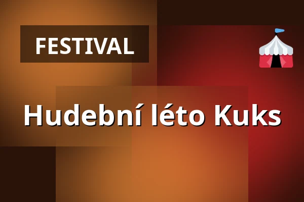 Hudební léto Kuks — Barokní areál, Kuks