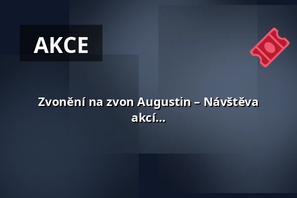 Zvonění na zvon Augustin – Návštěva císaře Františka Josefa I. (v rámci cyklu akcí Königgrätz 1866) — Bílá věž, Hradec Králové