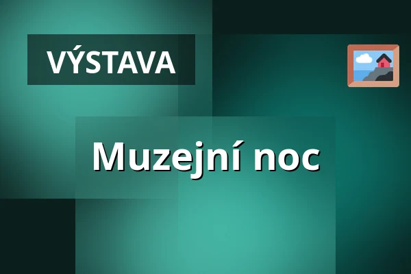 Muzejní noc — Šmeralův statek, Třebíč