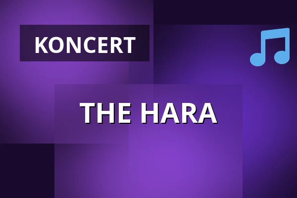 THE HARA — Zámecký areál Břeclav, Břeclav