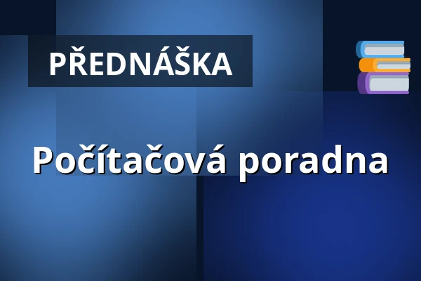 Počítačová poradna — Dělňák Líšeň, Brno