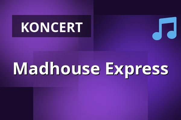Madhouse Express — Cafe 44, Chomutov 1