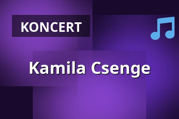 Kamila Csenge — Jazz Dock, Praha