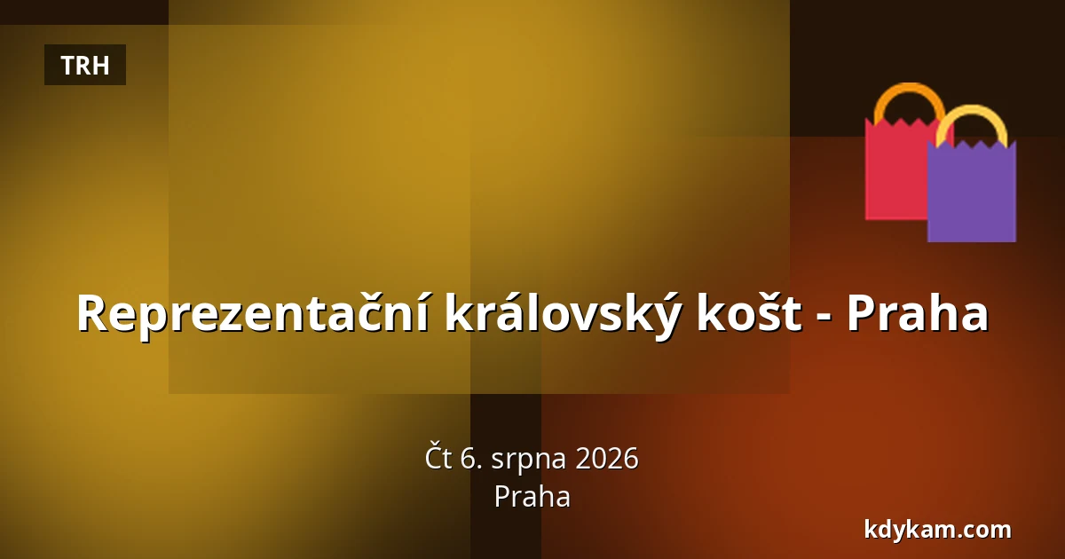 Reprezentační královský košt - Praha — Praha