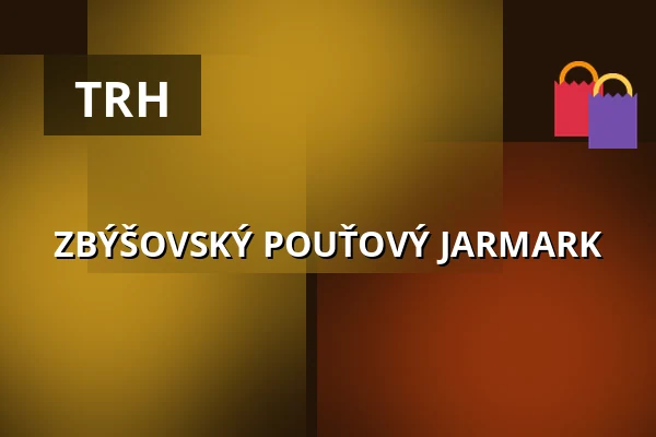 ZBÝŠOVSKÝ POUŤOVÝ JARMARK — Kino Horník, Zbýšov