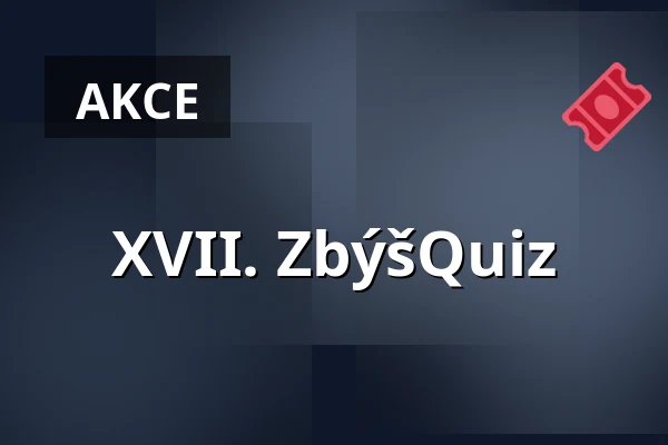 XVII. ZbýšQuiz — Kino Horník, Zbýšov