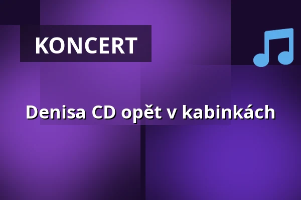 Denisa CD opět v kabinkách — Dark cat, Brno