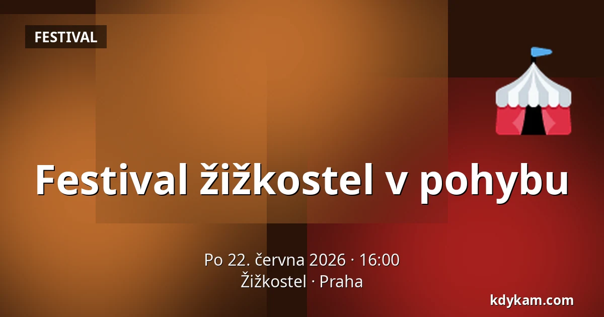 Festival žižkostel v pohybu — Žižkostel, Praha