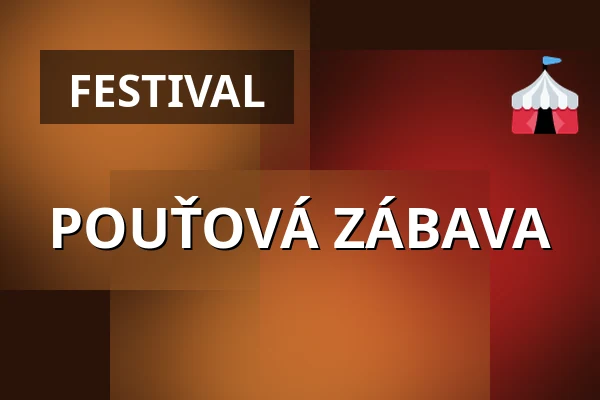 POUŤOVÁ ZÁBAVA — Kulturní dům, Horní Cerekev