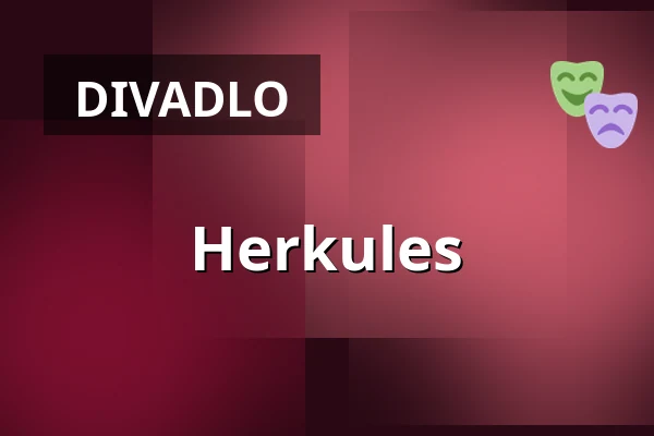 Herkules — Jihočeské divadlo, v.k.i., České Budějovice