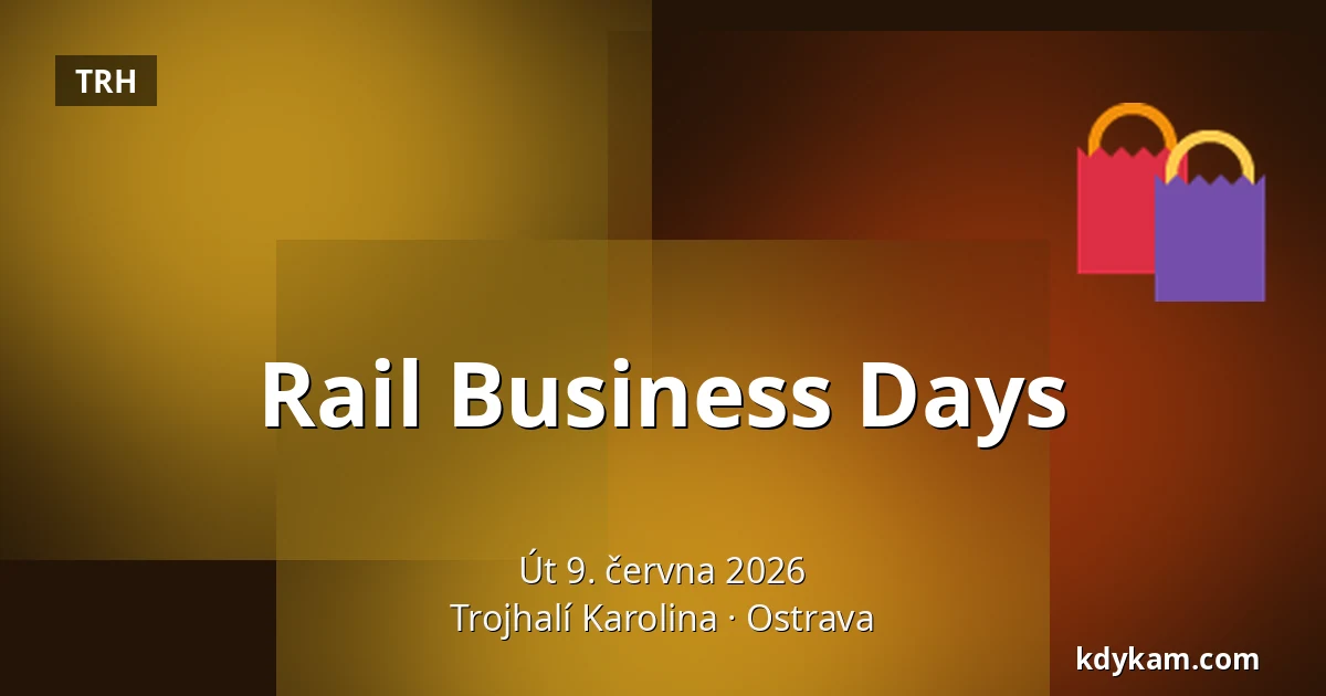 Rail Business Days — Trojhalí Karolina, Ostrava